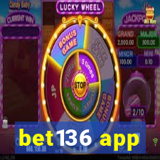 bet136 app